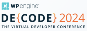 WP Engine Decode 2024